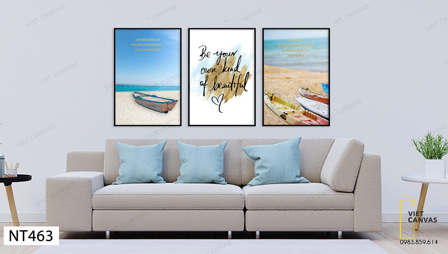 Bộ 3 Chiếc Thuyền Trên Bãi Biển Và Quotes Tranh Be Your Own Kind Of Beautiful - NT463