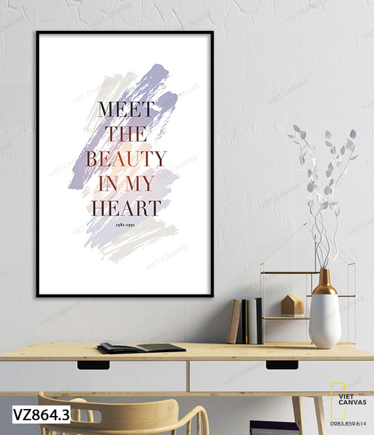 Tranh Quotes Meet The Beauty In My Heart - VZ864.3