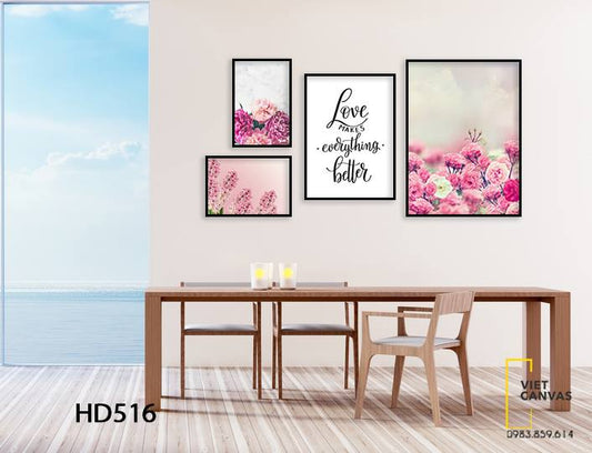 Bộ 4 Tranh Hoa Hồng Và Quotes Love Makes Everything Better - HD516
