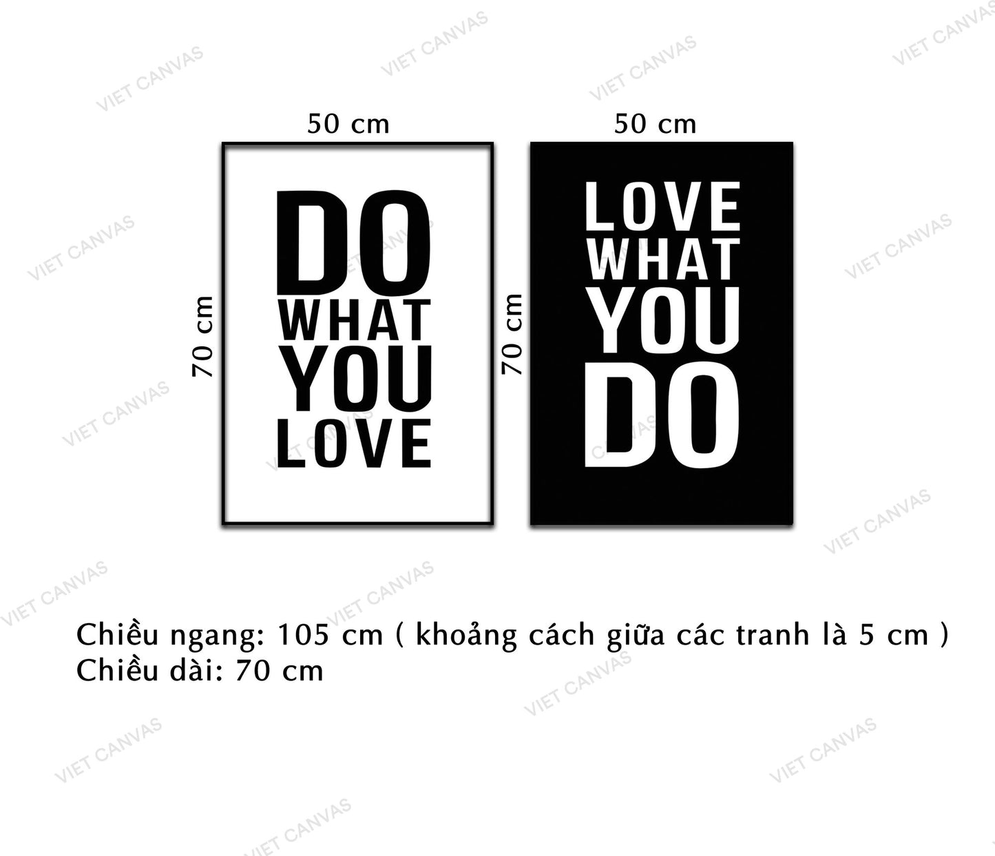 Bộ 2 Tranh Quotes Do What You Love - NT393