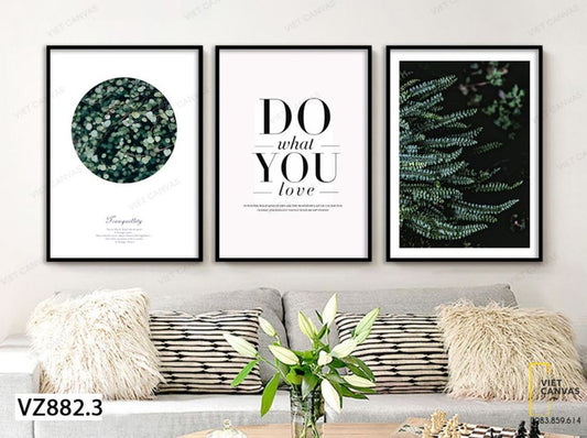 Bộ 3 Tranh  Lá Xanh Và Quotes Do What You Love - VZ882.3