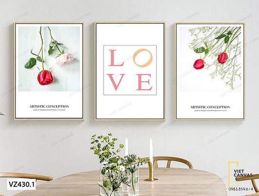 Bộ 3 Tranh Hoa Hồng Ngọt Ngào Và Quotes LOVE- VZ430.1