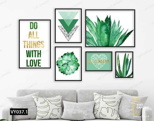 Bộ 6 Tranh Lá Xanh Và Quotes Do All Things With Love - VY037.1