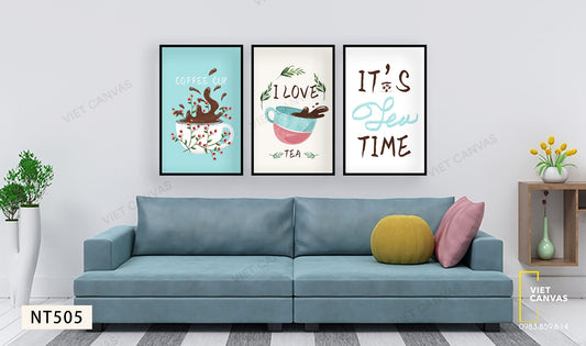 Bộ 3 Tranh Tách Trà Và Quotes - NT505