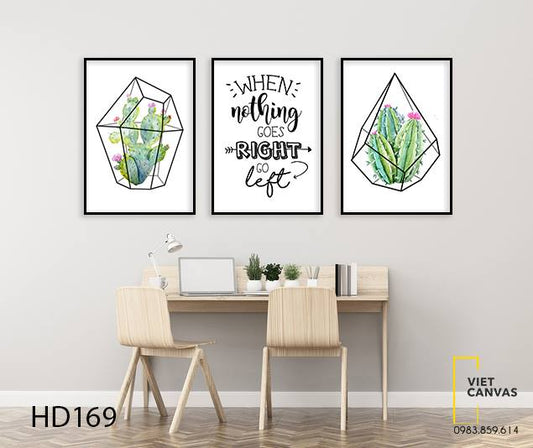 Bộ 3 Tranh Xương Rồng Và Quotes When Nothing Goes Right Go Left - HD169